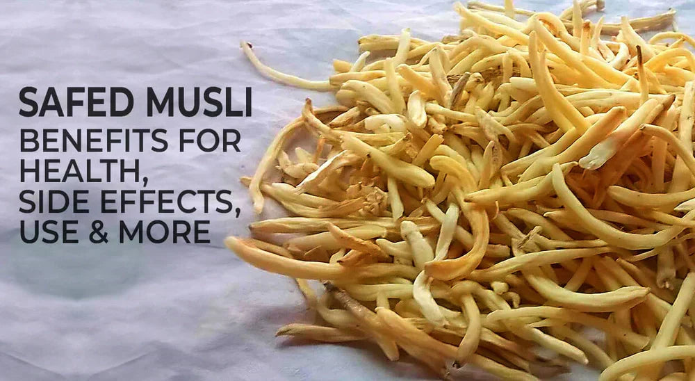 Safed Musli Benefits