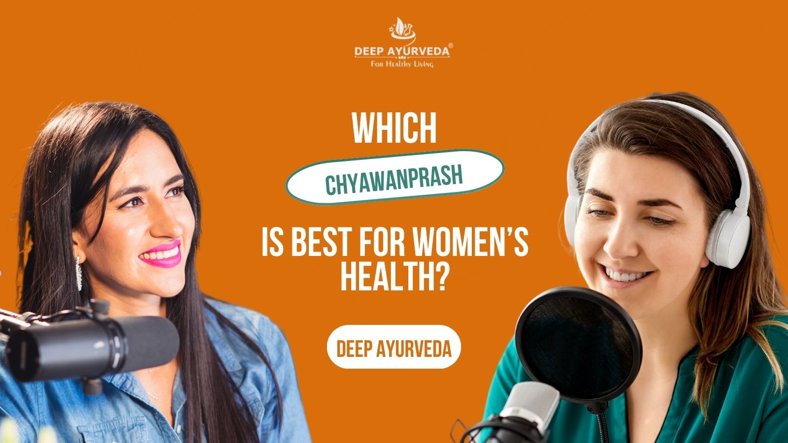 Which Chyawanprash is Best for Women’s Health?