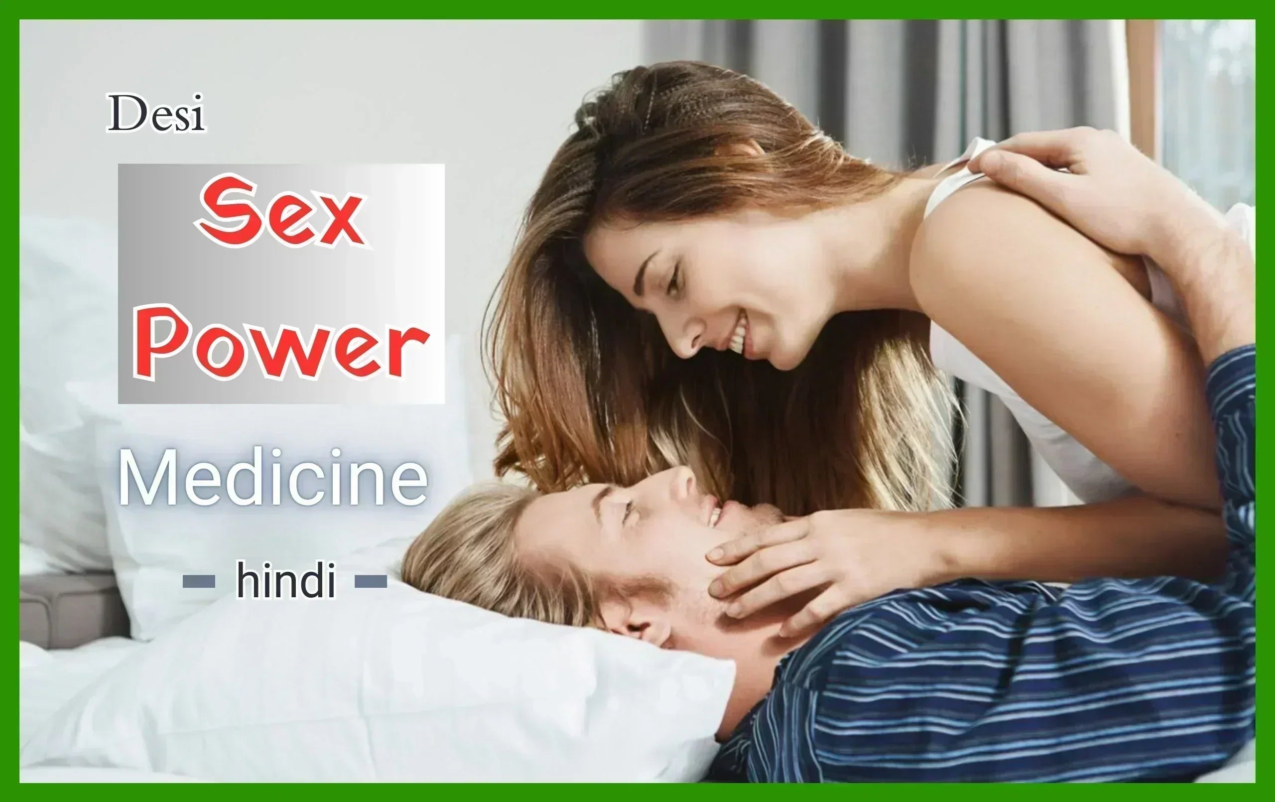 Desi Sex Power Medicine: Natural Indian Secrets to Boost Your Stamina & Confidence