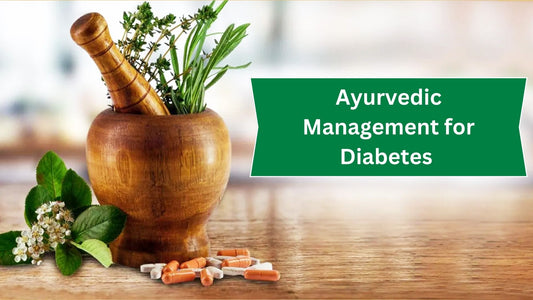Diabetes and its Ayurvedic management 