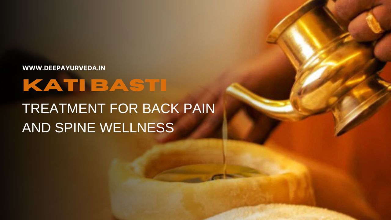 Kati Basti Treatment By Deep Ayurveda