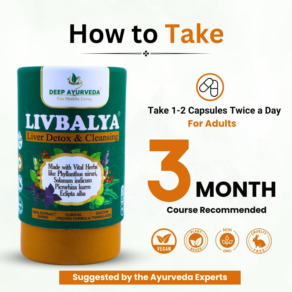 LivBalya®Liver Detox Formula | Liver Detox & Cleanse, Fatty Liver, High Cholesterol & Alcoholic Liver- Vegan Capsule - Deep Ayurveda India