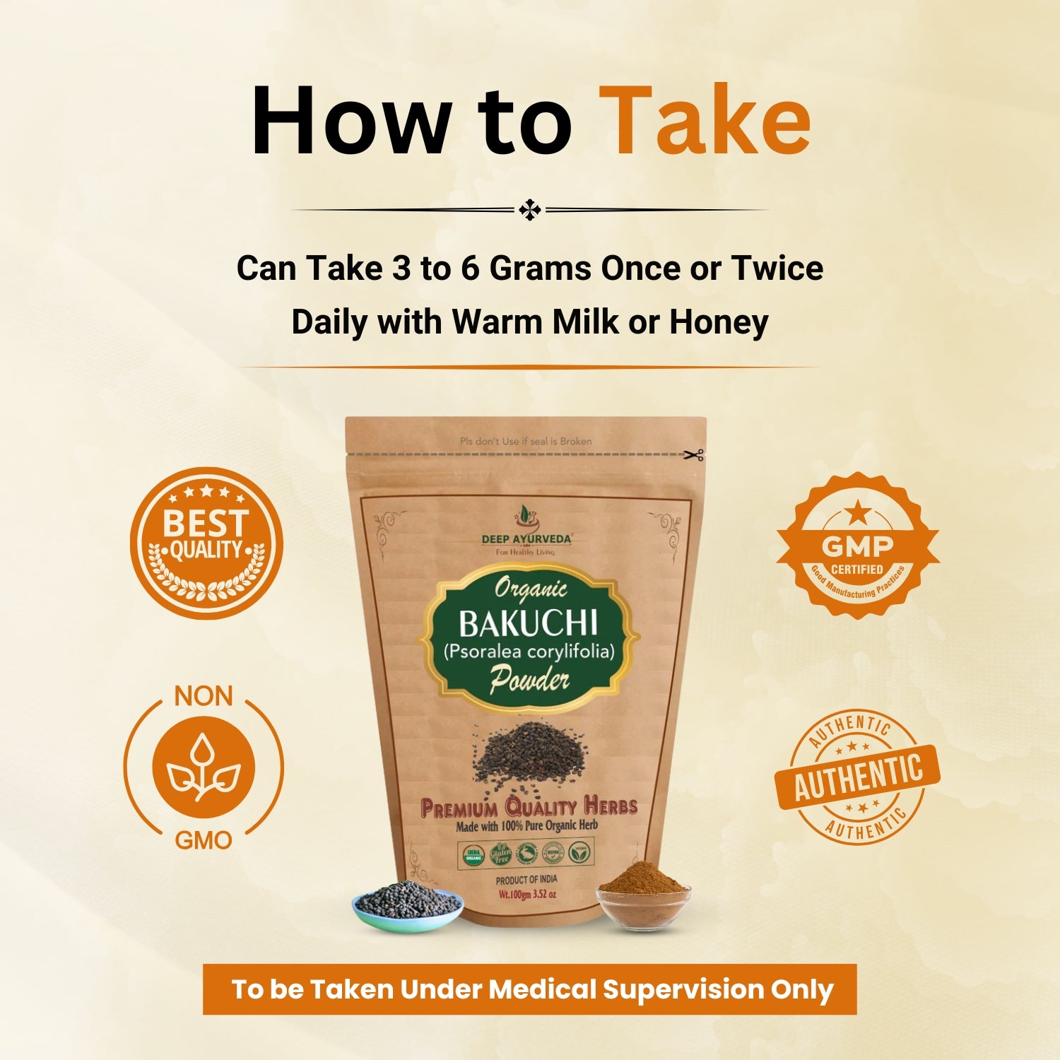 Hw to take the in Organic Bakuchi Powder