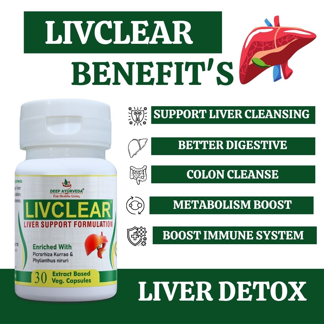 LivClear®- 100% Extract Based for Liver Health | Vegan Capsule - Deep Ayurveda India